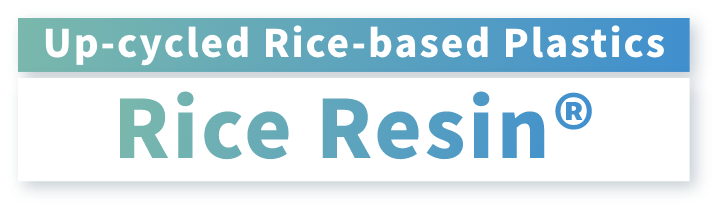 Up-cycled Rice-based Plastics Rice Resin®